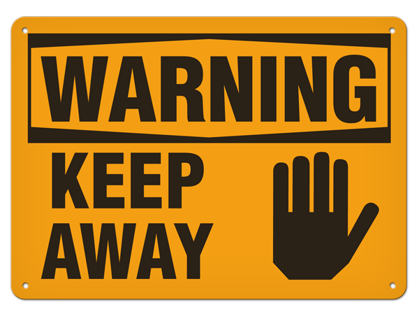 INCOM® SS3002P SAFETY WARNING SIGN, WARNING – KEEP AWAY , Signs